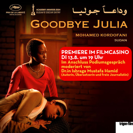 [13.08.2024, 15.08.2024] “Goodbye Julia” Premiere and Podiums&nbsp;Discussion